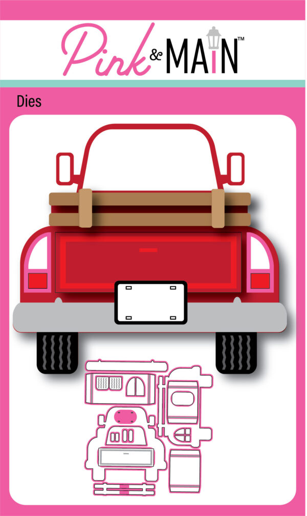 Pink & Main Die Truck Pop Up Card