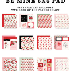 Carta Bella Be Mine 6X6 Paper Pad
