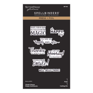 Spellbinders Classic Mouse Happy Sentiments Press + Foil Plate & Die Set