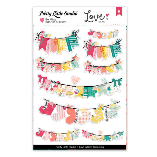 Pretty Little Studio Love Is Kind Stickers Be Mine Banners Pretty Little Studio Love Is Kind Stickers Be Mine Banners