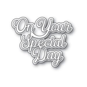 Memory Box Everyday Sentiments On Your Special Day