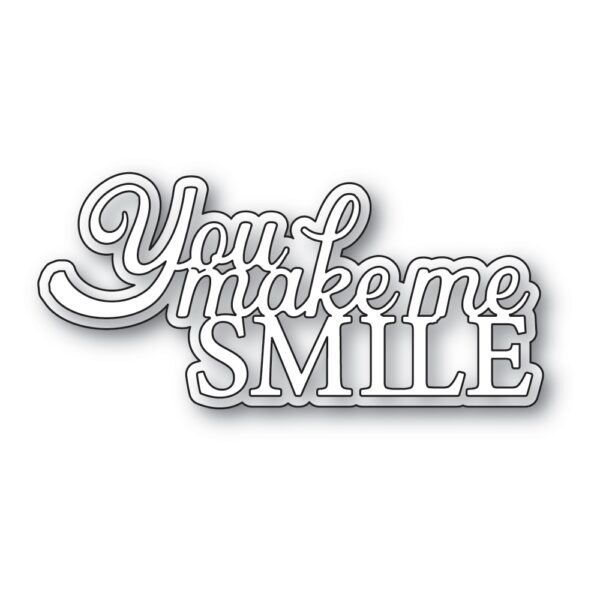 Memory Box Everyday Sentiments You Make Me Smile