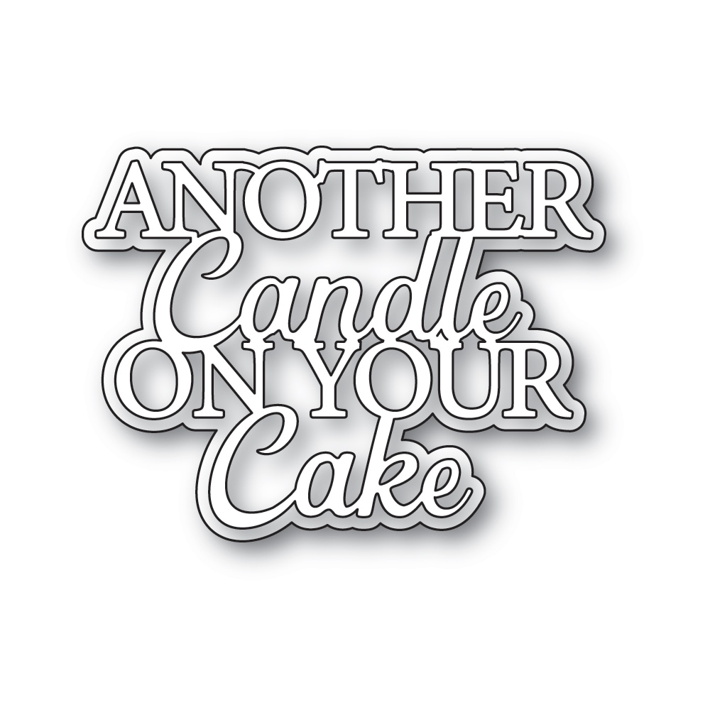 Memory Box Everyday Sentiments Another Candle On Your Cake