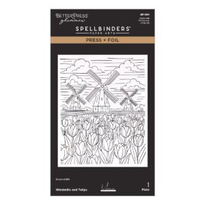 Spellbinders Windmills and Tulips Press + Foil Plate By Yana Smakula
