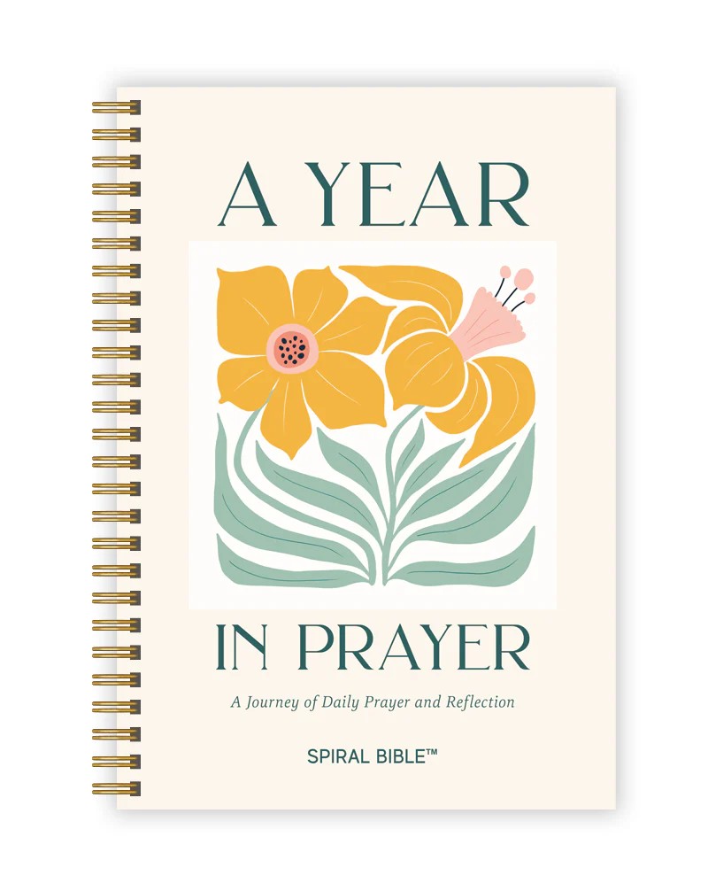 Spiral Bible A Year in Prayer: A Journey of Daily Prayer and Reflection