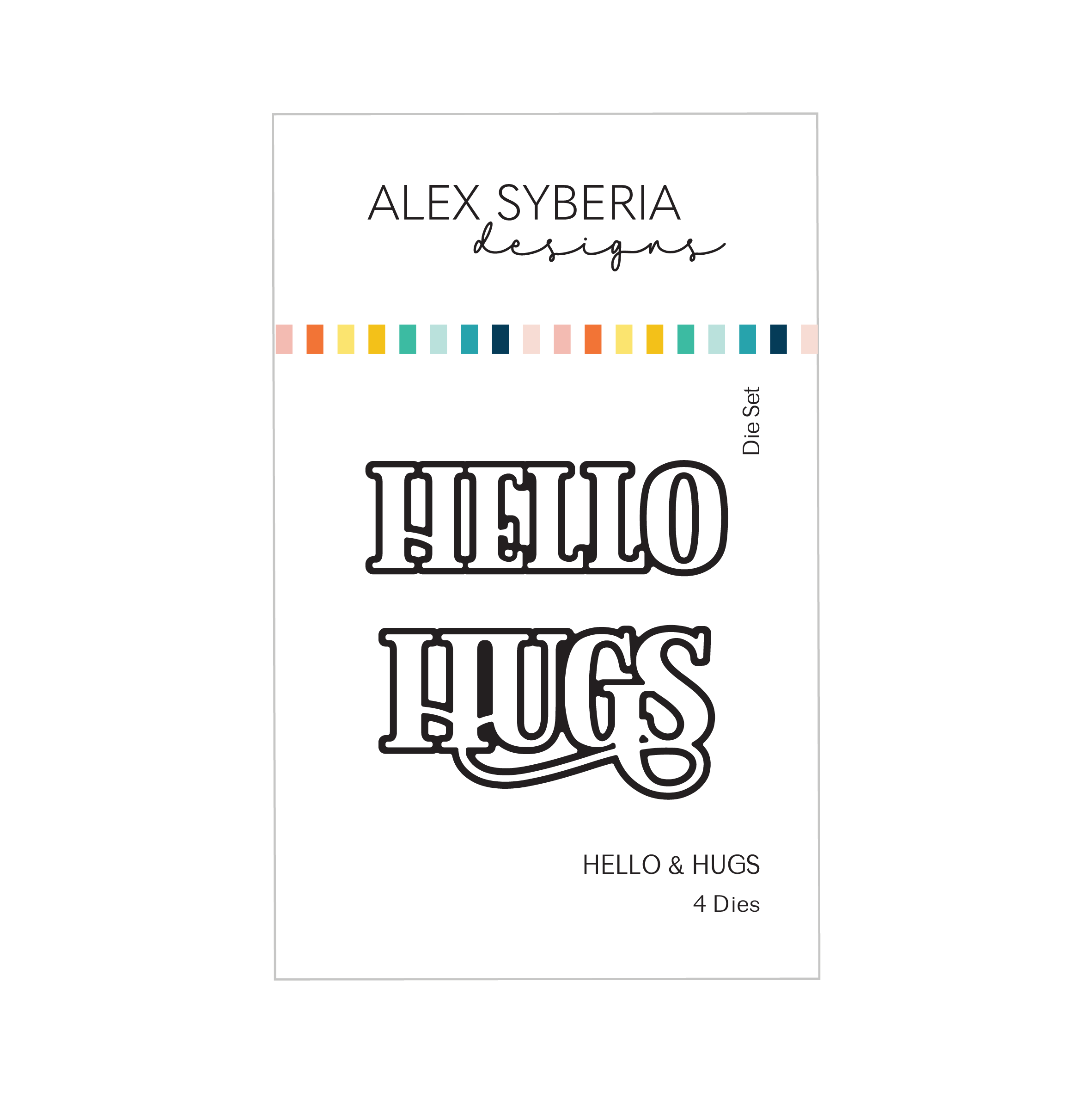 Alex Syberia Die Hello & Hugs