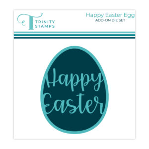 Trinity Die Happy Easter Egg Add-on