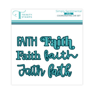 Trinity Die Simply Sentimental: Faith