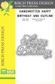 Birch Press Die Handwritten Happy Birthday and Outline