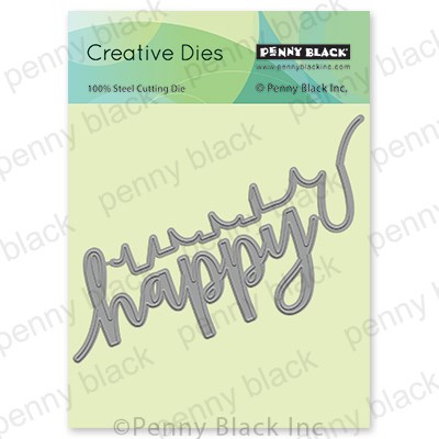 PENNY BLACK DIE HAPPY EDGER