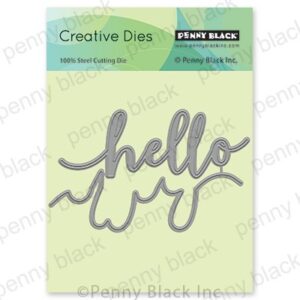PENNY BLACK DIE HELLO EDGER