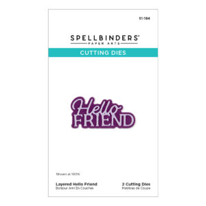 Spellbinders Layered Hello Friend Etched Dies