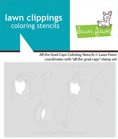 Lawn Fawn Stencil All the Grad Caps