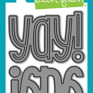 Lawn Fawn Die Giant Outlined Yay