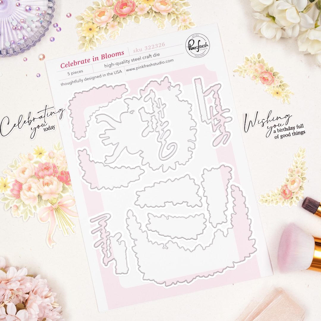 Pinkfresh Die Celebrate in Blooms