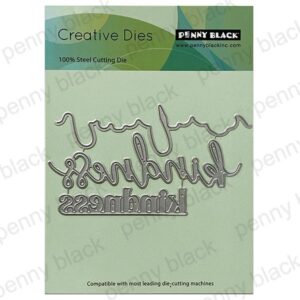 PENNY BLACK DIE KINDNESS BELIEFS