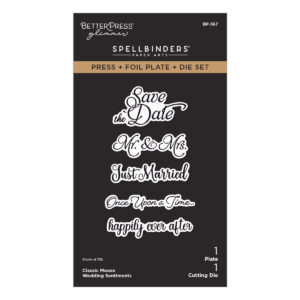 Spellbinders Classic Mouse Wedding Sentiments Press + Foil Plate & Die Set