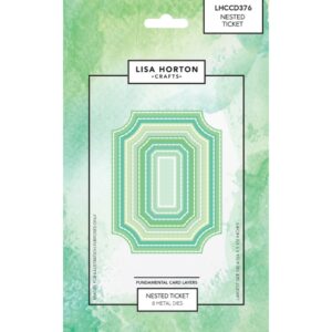 Lisa Horton Crafts Fundamentals Die Nested Ticket