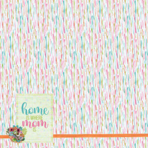 SSC Best Mom Ever 12X12 Home Is Where Mom