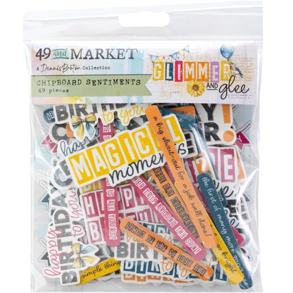 49 & Market Glimmer & Glee Chipboard Sentiments