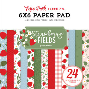 Echo Park Strawberry Fields 6X6 Paper Pad