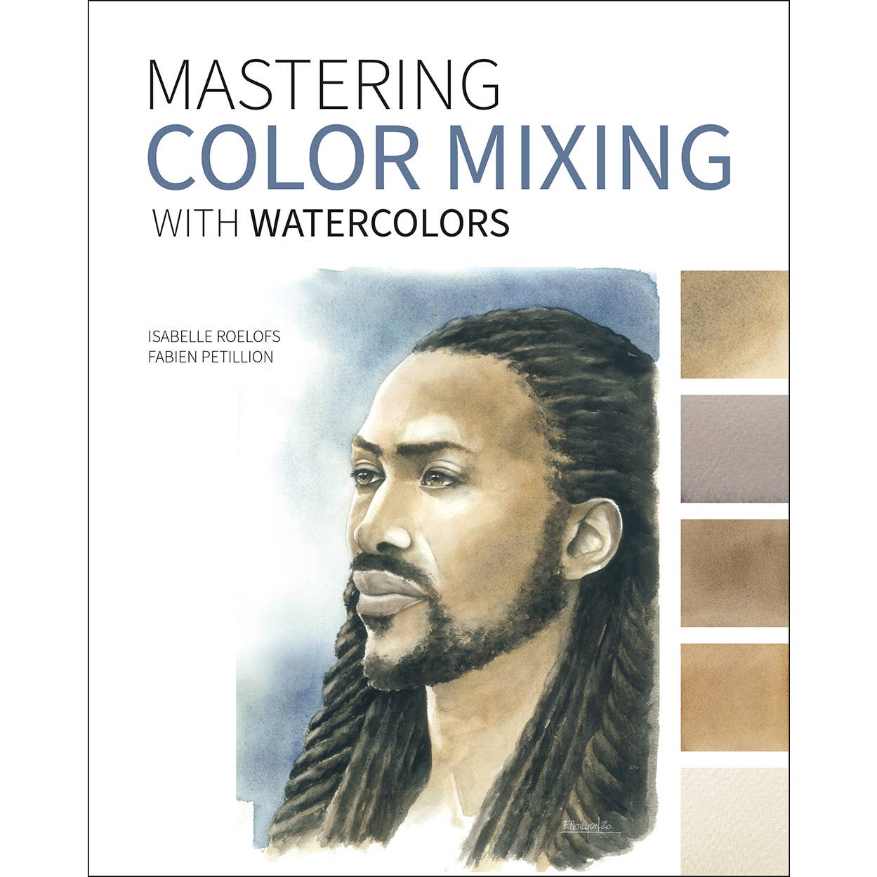 Rocky Nook Mastering Color Mixing With Watercolors