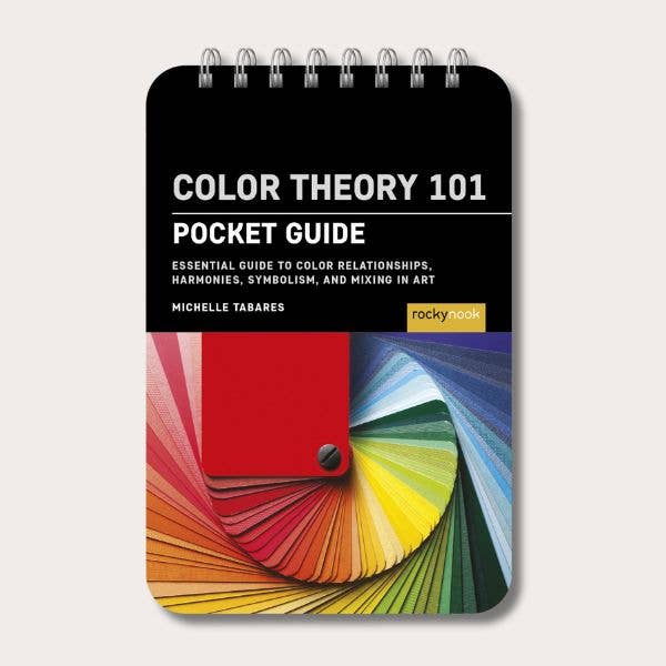 Rocky Nook Color Theory 101: Pocket Guide