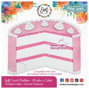 Emily Moore Designs Dies Gift Card Holder - Make A Cake!