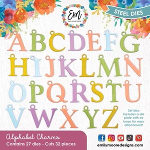 EMILY MOORE DIE ALPHABET CHARMS