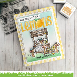 Lawn Fawn Make Lemonade!