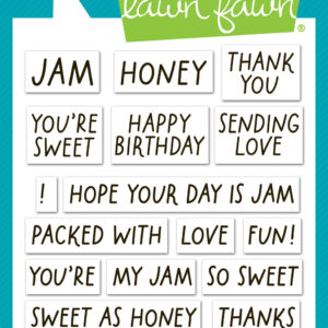 Lawn Fawn Jam and Honey Sentiments