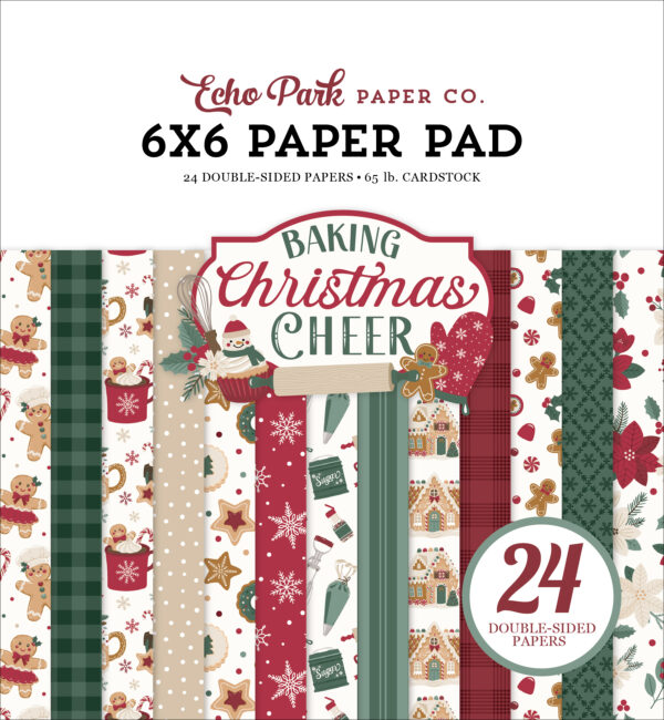 Echo Park Baking Christmas Cheer 6X6 Paper Pad Echo Park Baking Christmas Cheer 6X6 Paper Pad